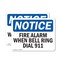 Signmission Fire Alarm When Bell Rings Dial 911 OSHA Notice Sign, Plastic, 18in W x 12in L, 2PK OS-2PACK-NS-P-1218-L-12550 - alternate 1